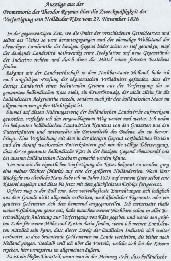 Auszüge aus der Promemoria des Theodor Reym über die Zweckmäßigkeit der 
	Verfertiung von Holländer Käse vom 27 November 1926