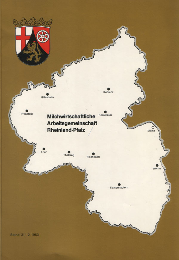 1984, Milchwirtschaftliche Arbeitsgemeinschaf Rheinland-Pfalz, Jahrestagung 3. Mai 1994 in Bad Dürkheim (Redaktion Dr. Alfred Wolf)